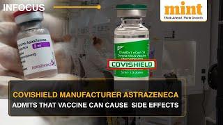 AstraZeneca Admits That Covishield Can Cause Side Effects; Victims Seek Damages Worth £100mn