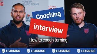 Turning Tips For Coaches | Football Coaching Interview | England Football Learning