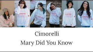 Cimorelli - Mary Did You Know (Colour Coded Lyrics)