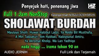 Full 1 Jam SHOLAWAT BURDAH || Cocok juga untuk puji-pujian setelah adzan