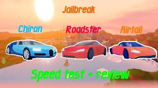 Airtail vs Roadster vs Chiron FULL REVIEW + Comparison + Speed test, Jailbreak Roblox