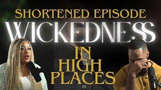 Spiritual Wickedness in the Church w/ Elsa Marley (Shortened Episode)