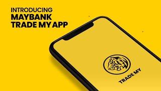 Introducing the NEW Maybank Trade MY App