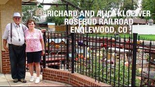 Richard and Alice Kloewer - Rosebud Railway - Englewood, CO