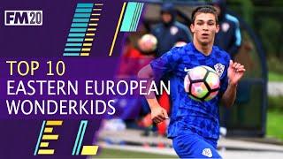 Top FM20 Eastern European Wonderkids | Football Manager 2020