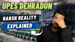 UPES Dehradun Review | Harsh Reality Explained  | Placements | Fee | Campus Life |  UPSEAT2022