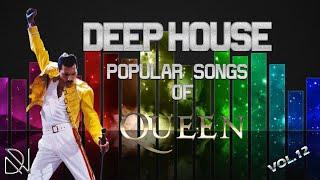 DEEP HOUSE POPULAR SONGS OF QUEEN- VOL.12 (retro 80s)