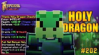 The One & HOLY DRAGON ARMOR | Hypixel Skyblock - Minecraft EP. 202