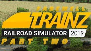 Farewell Trainz 19 // Build Time-lapse 2