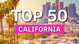 The 50 BEST Things To Do In California | California Travel Guide