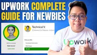 Upwork Full Tutorial for Beginners [TAGALOG] | Upwork Beginner Guide Philippines