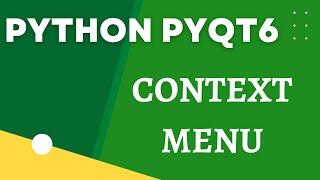 PyQt6 Context Menu Popup on Right Mouse Click