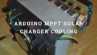 Arduino MPPT solar charger cooling