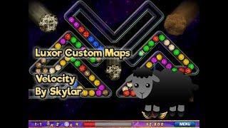 Luxor Custom Maps: Velocity by Skylar