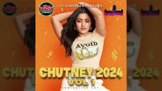 Chutney 2024 By DJ Nayeem