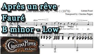 Après un rêve B minor Piano Accompaniment Fauré Low Voice Karaoke