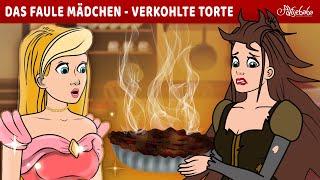 Die faule Mädchen verkohlte Torte  | Märchen für Kinder | Gute Nacht Geschichte