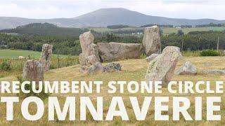 Tomnaverie Recumbent Stone Circle | Neolithic | Aberdeenshire | Scotland History | Before Caledonia