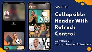 SwiftUI 3.0 Collapsible Header With Refresh Control - Header Animation - Xcode 13