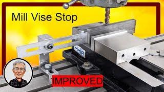 Improving My Mill Vise Stop