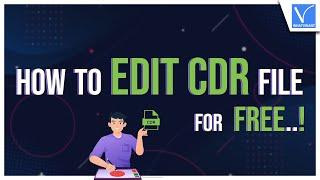 How to Edit CDR files for Free - 5 Best Methods