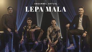 ANSAMBEL AKTUAL - LEPA MALA (Official Video)