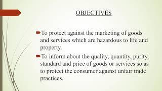 CONSUMER PROTECTION ACT:  DEFINITION AND OBJECTIVES