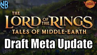 LORD OF THE RINGS DRAFT META UPDATE!!! Best Decks, Underrated Cards, and MORE!!!