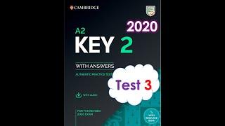 KET 2 2020  - Test 3 (A2 KEY 2020)