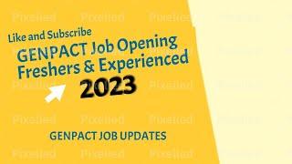 GENPACT Job Opening Information | Freshers | Experienced| Application Process| Genpact Job Updates.