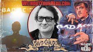 Without Your Head Podcast - David Chaudoir of horror short Bad Acid interview