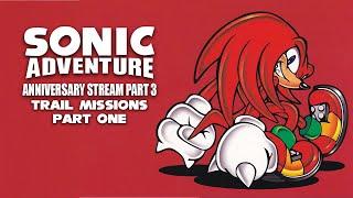 SONIC ADVENTURE 26th ANNIVERSARY STREAM PART 3 SEGA DREAMCAST