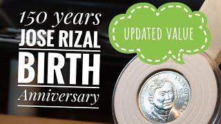 One Piso Commemorative Coin 150 years Jose Rizal Birth Anniversary & Updated PRICE!!!