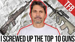 I Screwed Up the Top 10 Guns Ever List – These Deserved Better