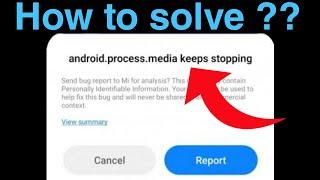 Android Process Media Keeps Stopping Fix ! Unfortunately Android Process media has Stopped