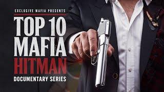 PATREON EXCLUSIVE: Top 10 Mafia Hitman - Documentary Series