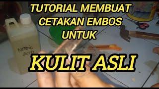 cara membuat embos untuk kulit asli@tutorial_ideusaha