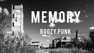 Boozy Punk - MEMORY (Techno)