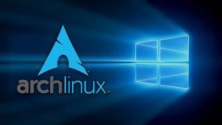 Простая установка Arch Linux + Win10 Dual Boot для новичков