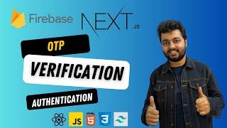 Build Phone Authentication in Next.js with Firebase | Send OTP Text Message | Tailwind CSS