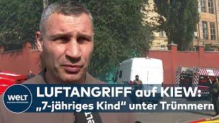 LUFTANGRIFFE AUF KIEW: Vitali Klitschko – „Menschen noch unter den Trümmern“ | UKRAINE-KRIEG