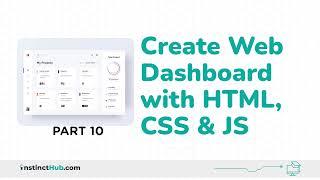 Easiest Way to Create Web Dashboard With CSS - Part 10 (Styled Project List)