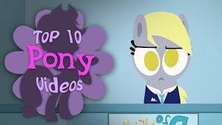The Top 10 Pony Videos of April 2019