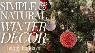 A Cozy Winter Transformation: Simple & Natural Holiday Decor  Minimalist Decorating | Christmas