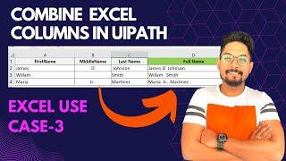 HOWTO: Combine Excel Columns and Write in Next Column UiPath