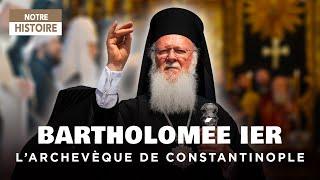 Bartholomew I, the Green Patriarch: Portrait of the Archbishop of Constantinople - AT Documentary