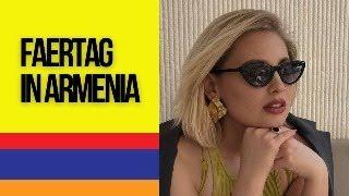 FAERTAG IN ARMENIA | Мне сейчас важно