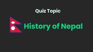 Quiz for Kids | History of Nepal