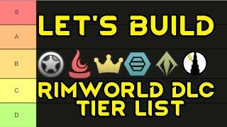 RimWorld DLC Tier List