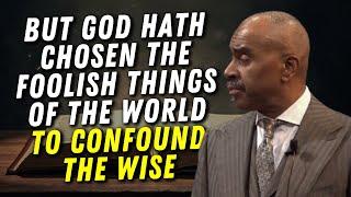 Pastor Gino Jennings - But God Hath Chosen The Foolish Things Of The World To Confound The Wise